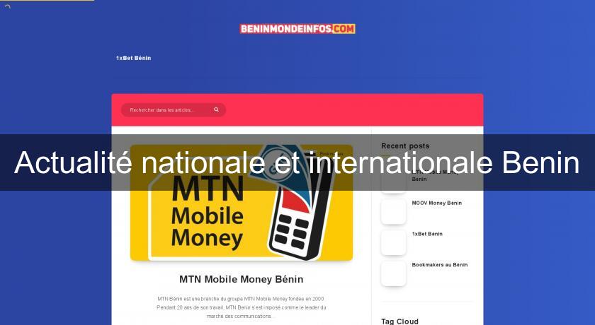 Actualité nationale et internationale Benin