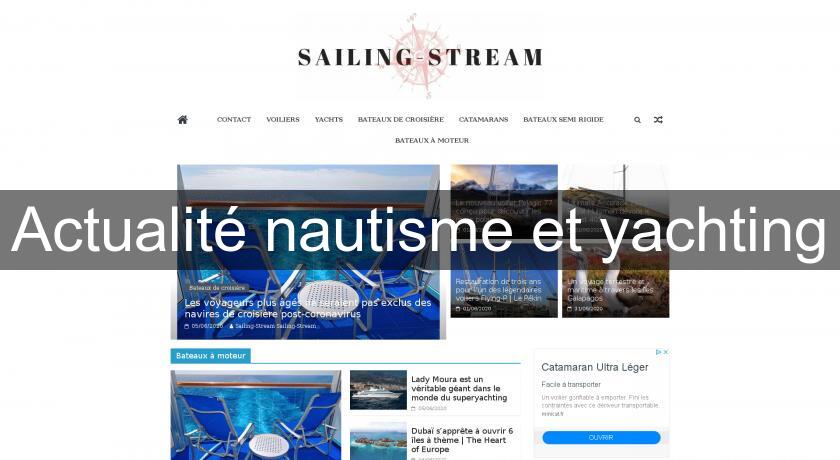 Actualité nautisme et yachting