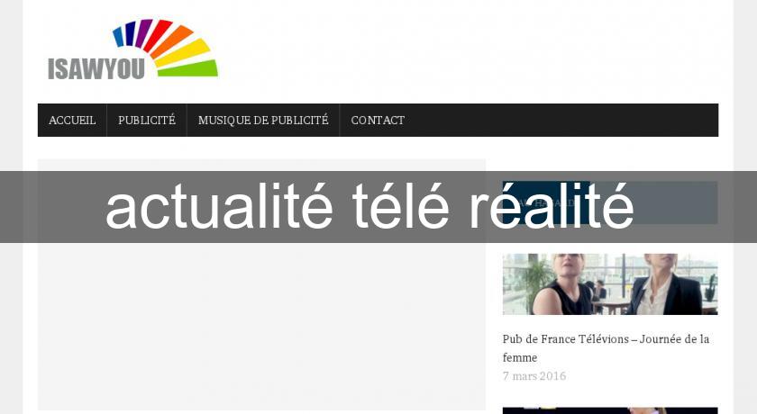 actualité télé réalité actualité télé réalité