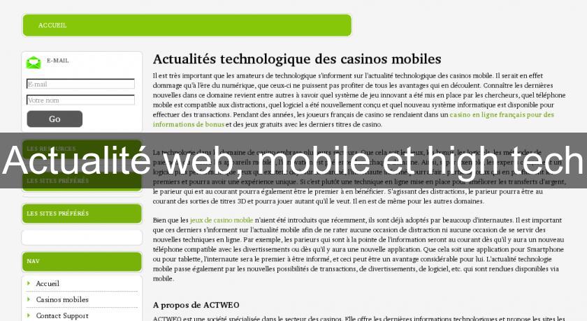 Actualité web, mobile et high tech Actualité web, mobile et high tech