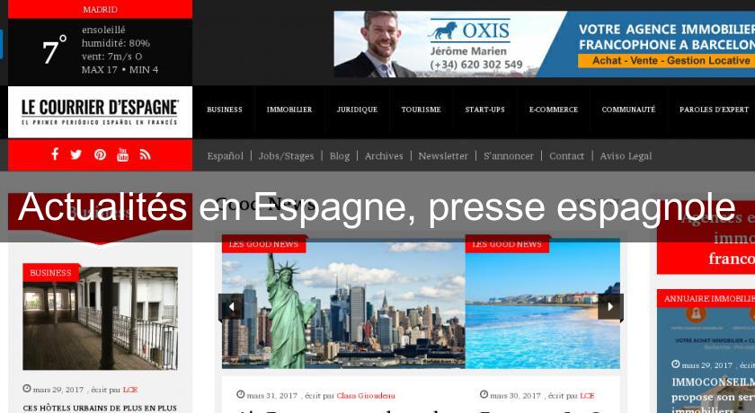 Actualités en Espagne, presse espagnole Actualités en Espagne, presse espagnole