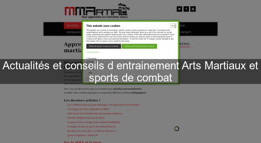 Actualités et conseils d'entrainement Arts Martiaux et sports de combat