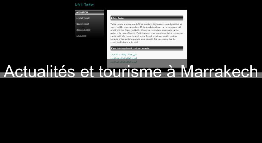 Actualités et tourisme à Marrakech Actualités et tourisme à Marrakech