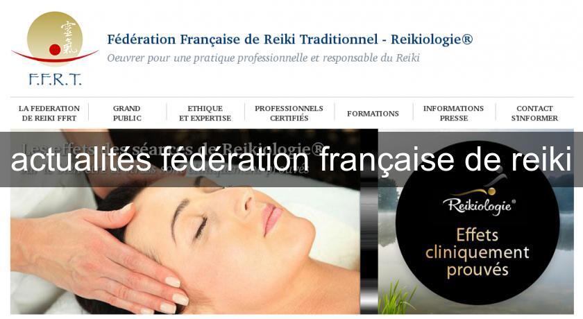 actualités fédération française de reiki actualités fédération française de reiki