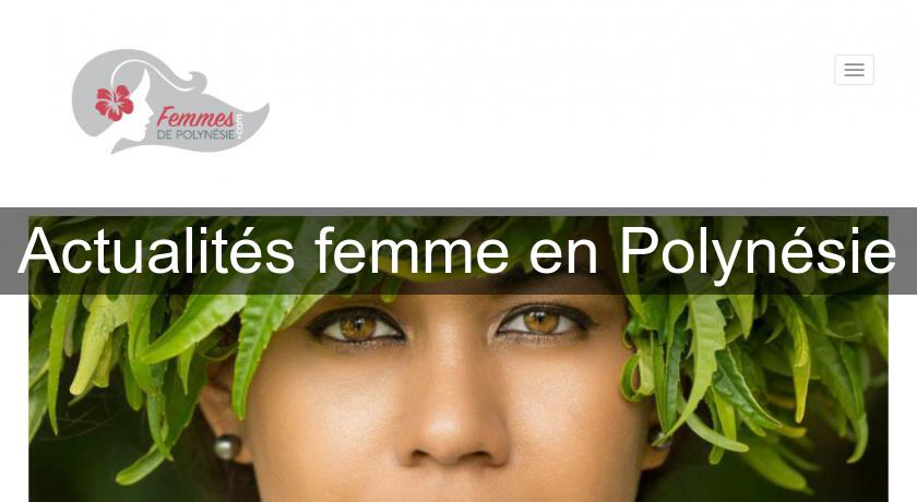 Actualités femme en Polynésie Actualités femme en Polynésie
