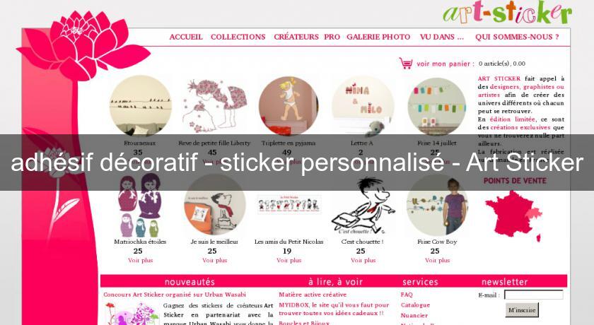 adhésif décoratif - sticker personnalisé - Art Sticker adhésif décoratif - sticker personnalisé - Art Sticker
