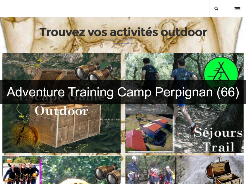 Adventure Training Camp Perpignan (66) Adventure Training Camp Perpignan (66)