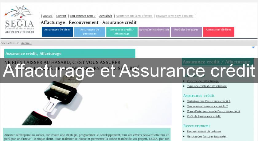 Affacturage et Assurance crédit Affacturage et Assurance crédit