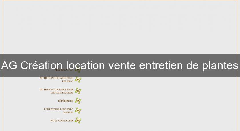 AG Création location vente entretien de plantes