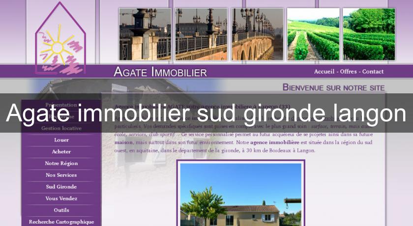 Agate immobilier sud gironde langon Agate immobilier sud gironde langon