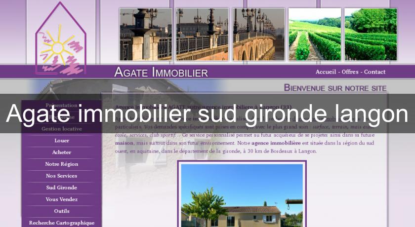 Agate immobilier sud gironde langon