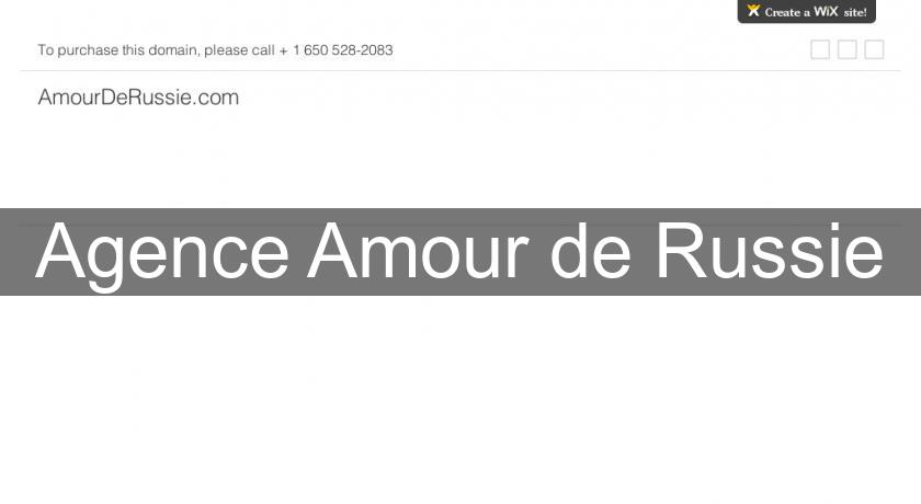 Agence Amour de Russie Agence Amour de Russie