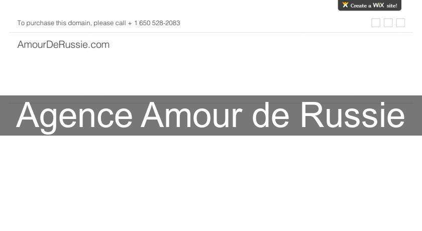 Agence Amour de Russie