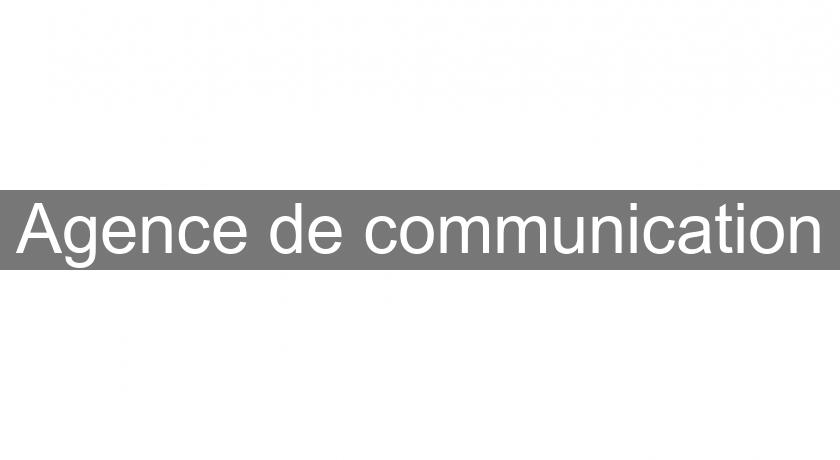Agence de communication Agence de communication