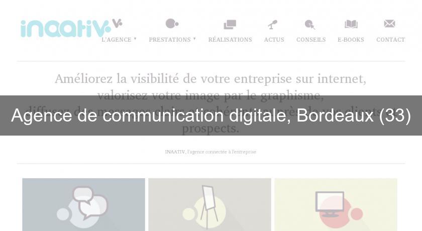 Agence de communication digitale, Bordeaux (33)