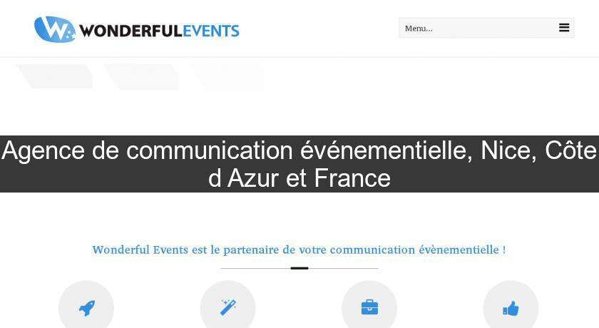 Agence de communication événementielle, Nice, Côte d'Azur et France Agence de communication événementielle, Nice, Côte d'Azur et France