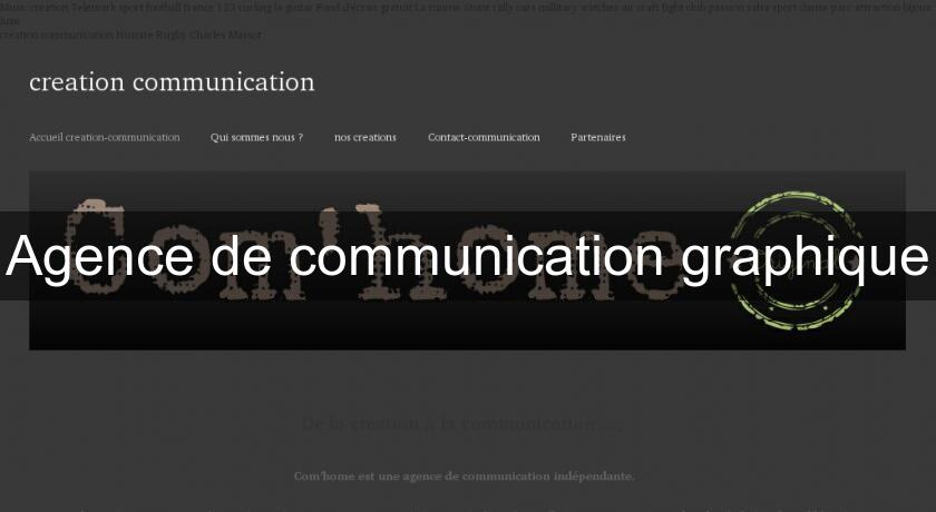 Agence de communication graphique Agence de communication graphique