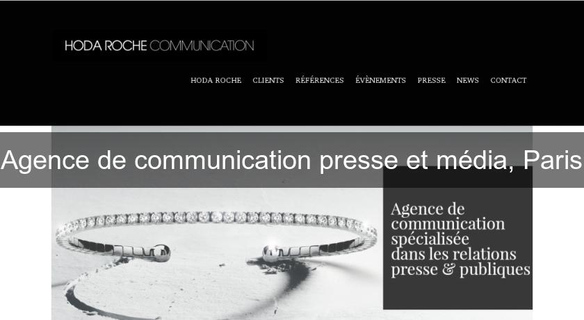 Agence de communication presse et média, Paris Agence de communication presse et média, Paris