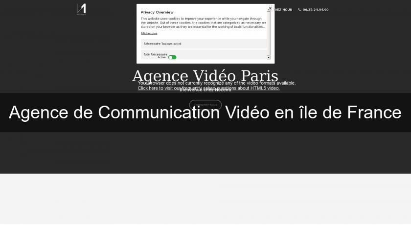 Agence de Communication Vidéo en île de France Agence de Communication Vidéo en île de France