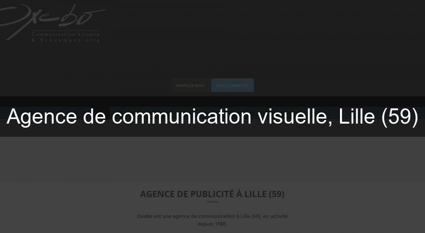 Agence de communication visuelle, Lille (59) Agence de communication visuelle, Lille (59)