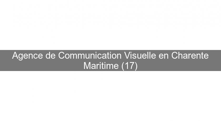 Agence de Communication Visuelle en Charente Maritime (17)