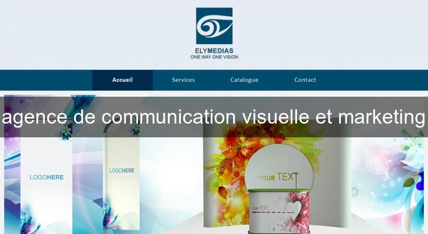 agence de communication visuelle et marketing