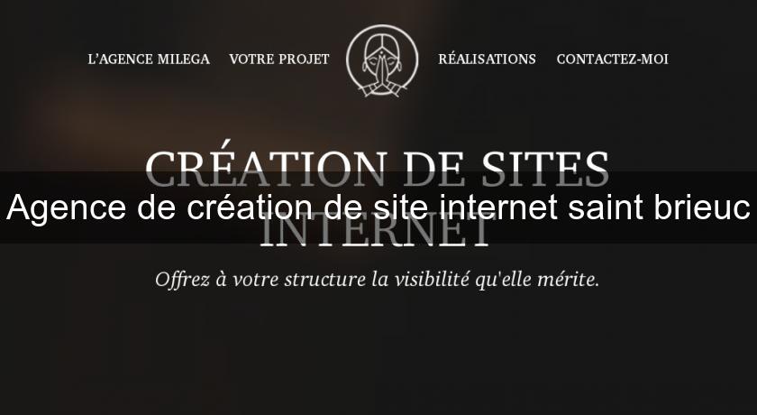 Agence de création de site internet saint brieuc Agence de création de site internet saint brieuc
