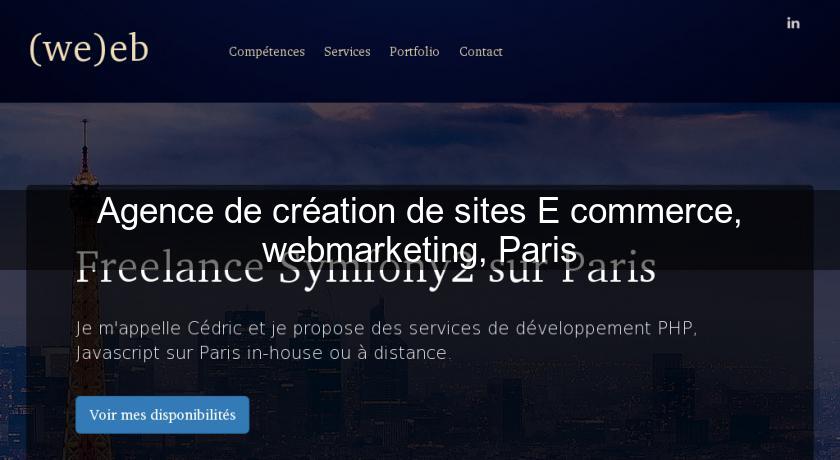 Agence de création de sites E commerce, webmarketing, Paris Agence de création de sites E commerce, webmarketing, Paris