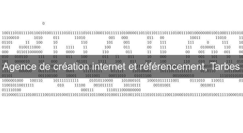 Agence de création internet et référencement, Tarbes