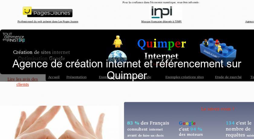 Agence de création internet et référencement sur Quimper Agence de création internet et référencement sur Quimper