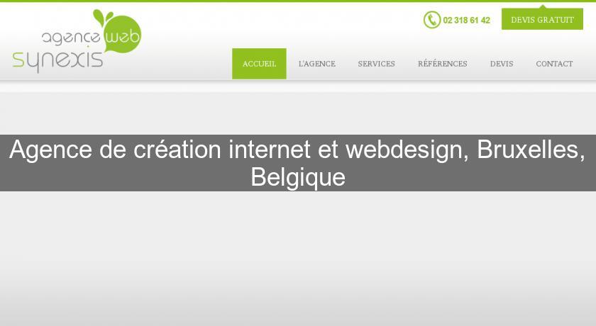 Agence de création internet et webdesign, Bruxelles, Belgique