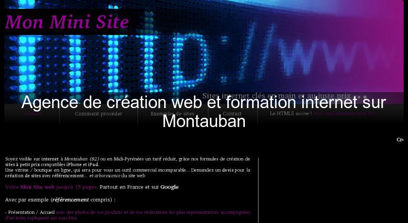 Agence de création web et formation internet sur Montauban Agence de création web et formation internet sur Montauban