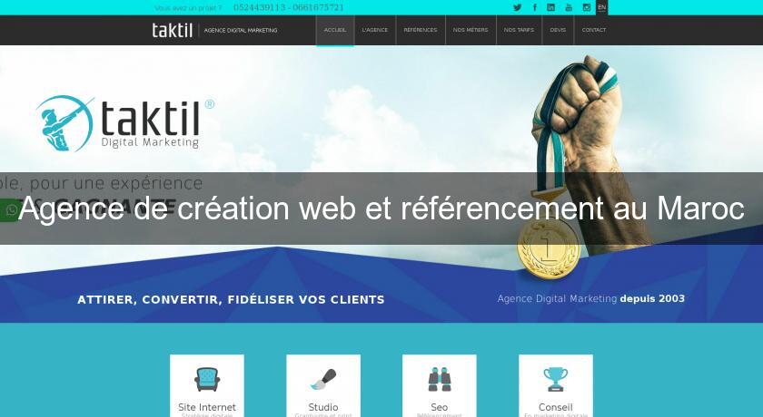 Agence de création web et référencement au Maroc Agence de création web et référencement au Maroc