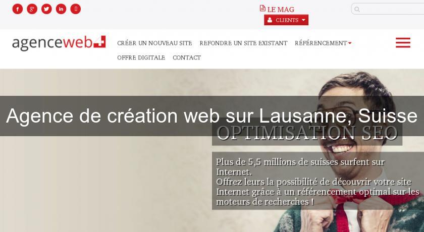Agence de création web sur Lausanne, Suisse Agence de création web sur Lausanne, Suisse