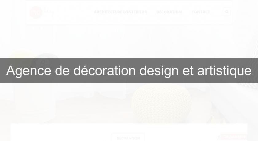 Agence de décoration design et artistique