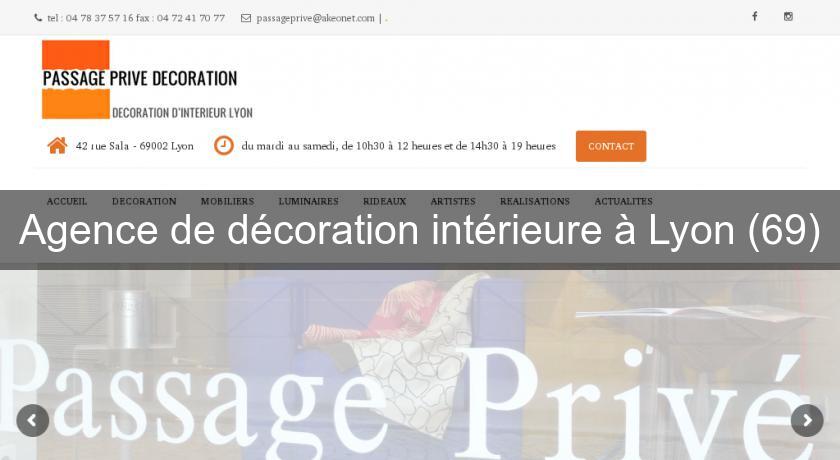 Agence de décoration intérieure à Lyon (69) Agence de décoration intérieure à Lyon (69)