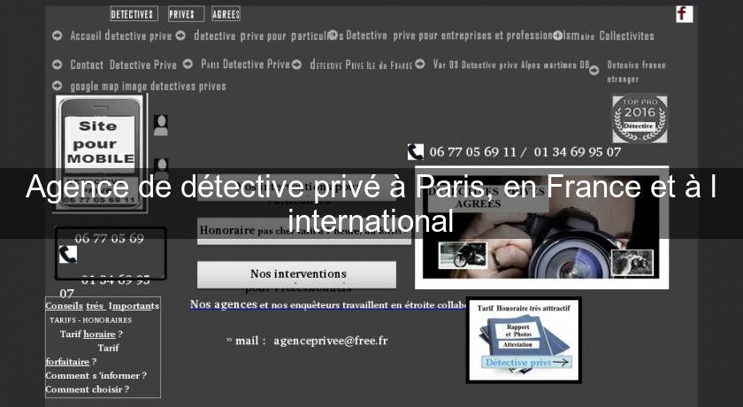 Agence de détective privé à Paris, en France et à l'international Agence de détective privé à Paris, en France et à l'international