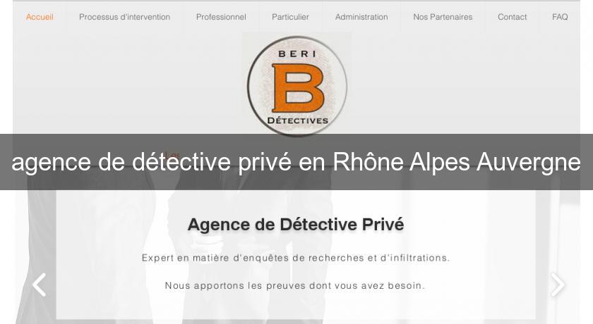 agence de détective privé en Rhône Alpes Auvergne