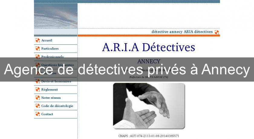 Agence de détectives privés à Annecy Agence de détectives privés à Annecy