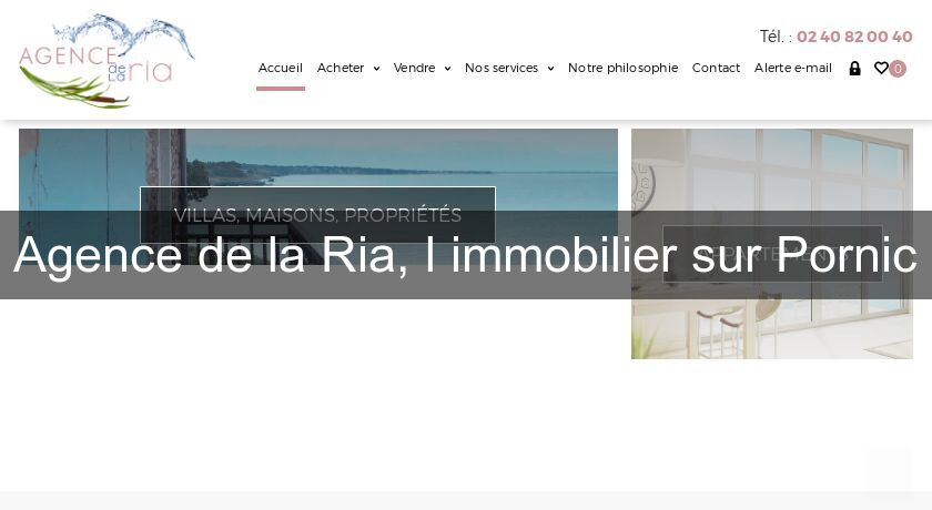 Agence de la Ria, l'immobilier sur Pornic Agence de la Ria, l'immobilier sur Pornic