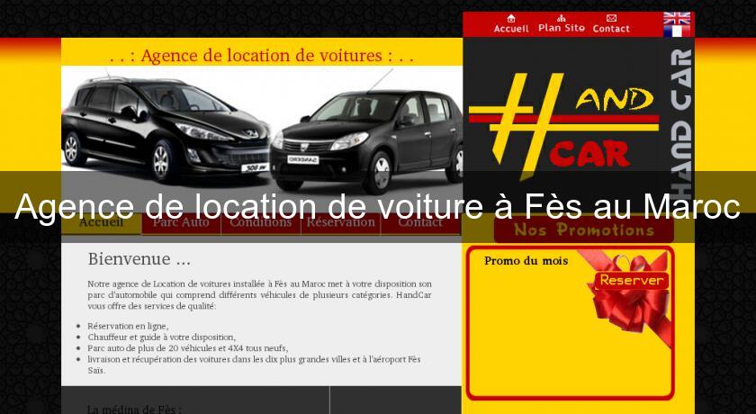 Agence de location de voiture à Fès au Maroc Agence de location de voiture à Fès au Maroc