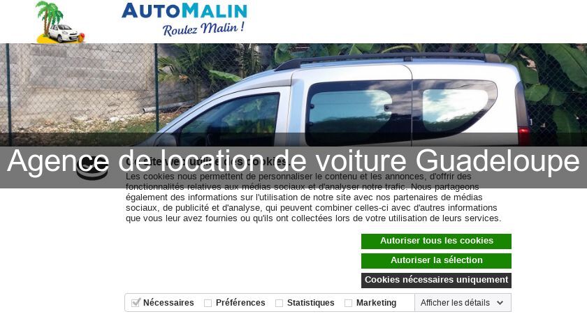 Agence de location de voiture Guadeloupe Agence de location de voiture Guadeloupe
