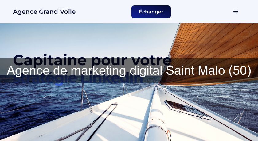 Agence de marketing digital Saint Malo (50) Agence de marketing digital Saint Malo (50)