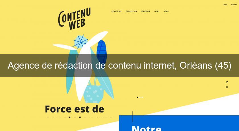 Agence de rédaction de contenu internet, Orléans (45)