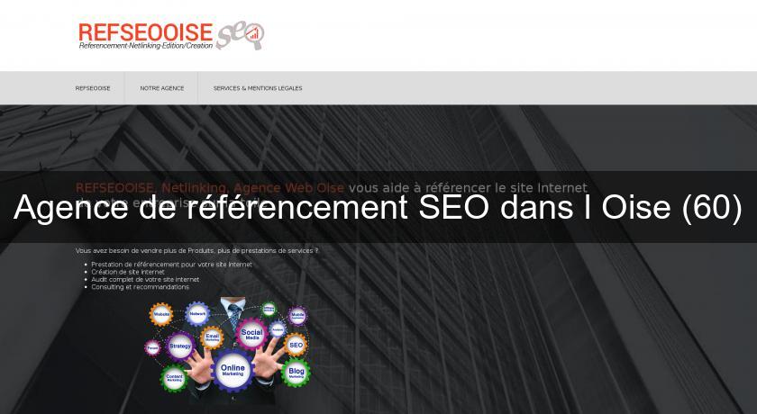 Agence de référencement SEO dans l'Oise (60)