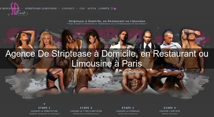 Agence De Striptease à Domicile, en Restaurant ou Limousine à Paris