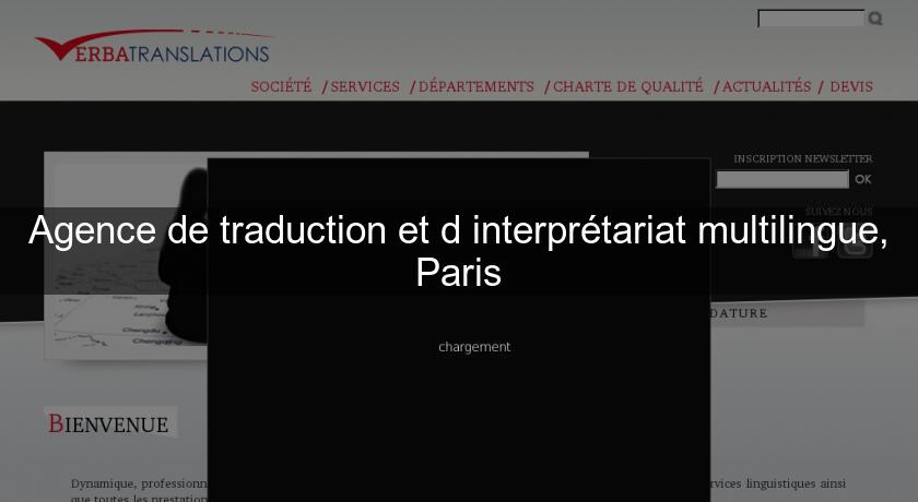 Agence de traduction et d'interprétariat multilingue, Paris Agence de traduction et d'interprétariat multilingue, Paris