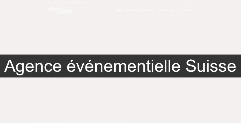 Agence événementielle Suisse Agence événementielle Suisse