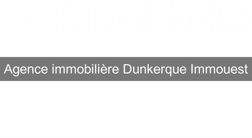 Agence immobilière Dunkerque Immouest Agence immobilière Dunkerque Immouest