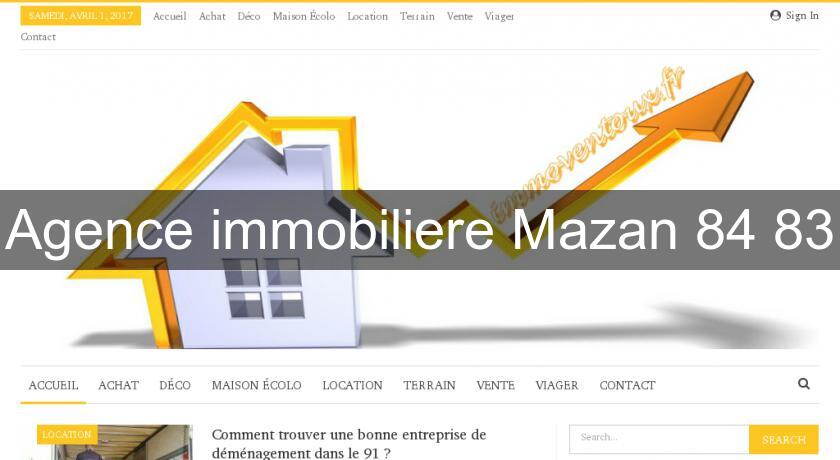 Agence immobiliere Mazan 84 83 Agence immobiliere Mazan 84 83